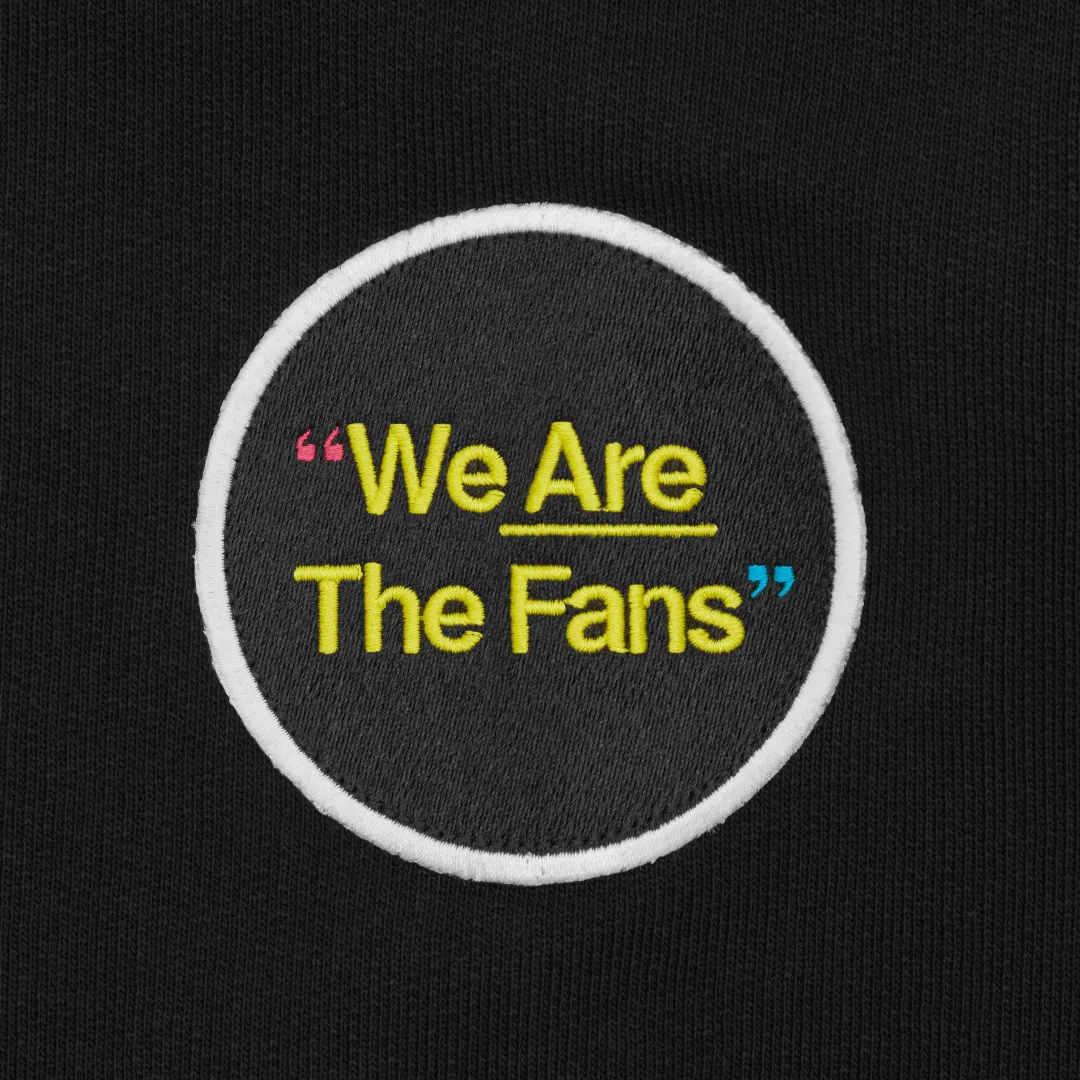 Fan Ink We Are The Fans Sweatshirt