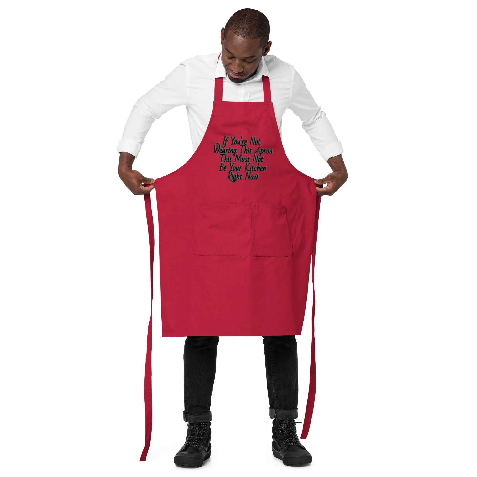 GG - Apron, Organic cotton apron - If You're Not Wearing This Apron