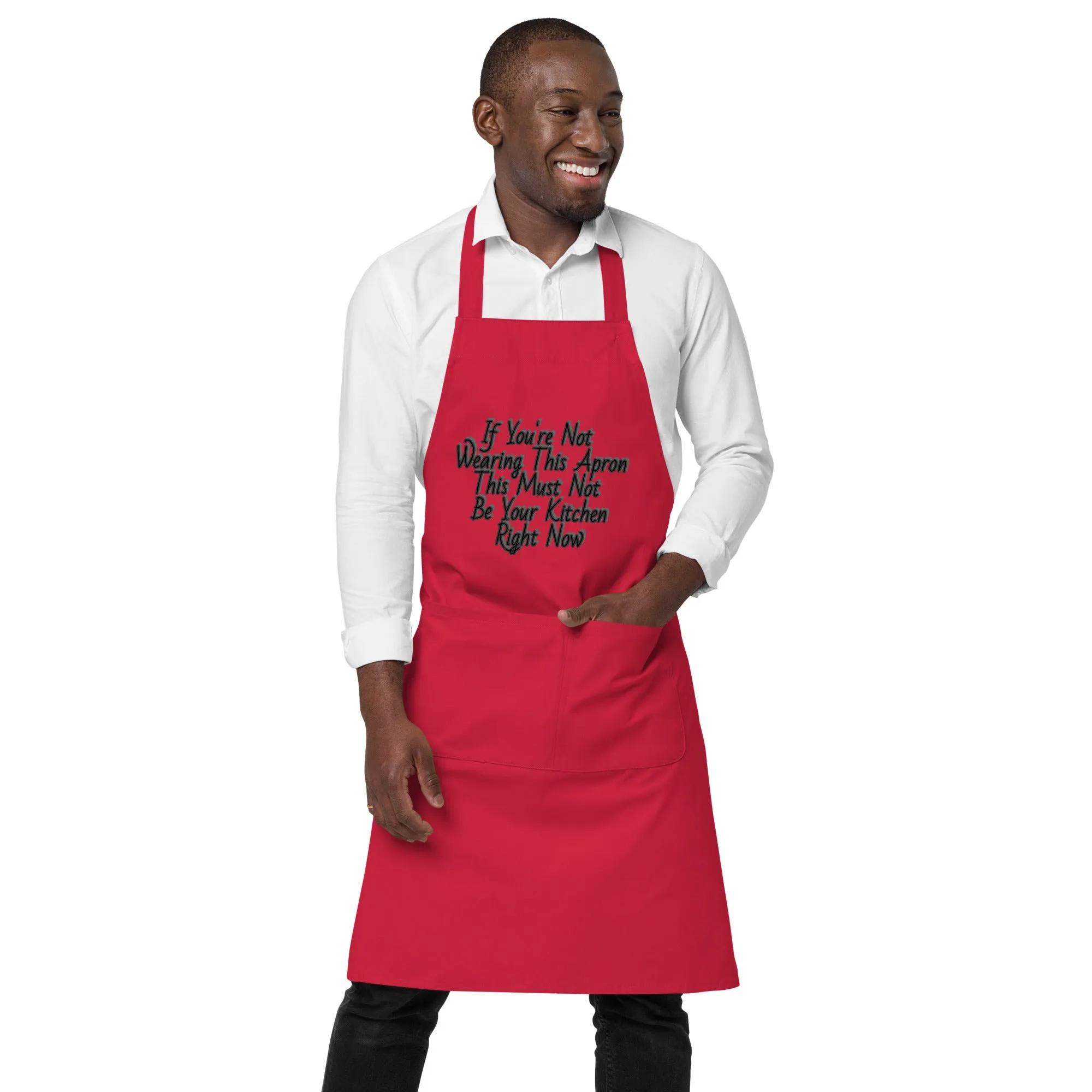 GG - Apron, Organic cotton apron - If You're Not Wearing This Apron