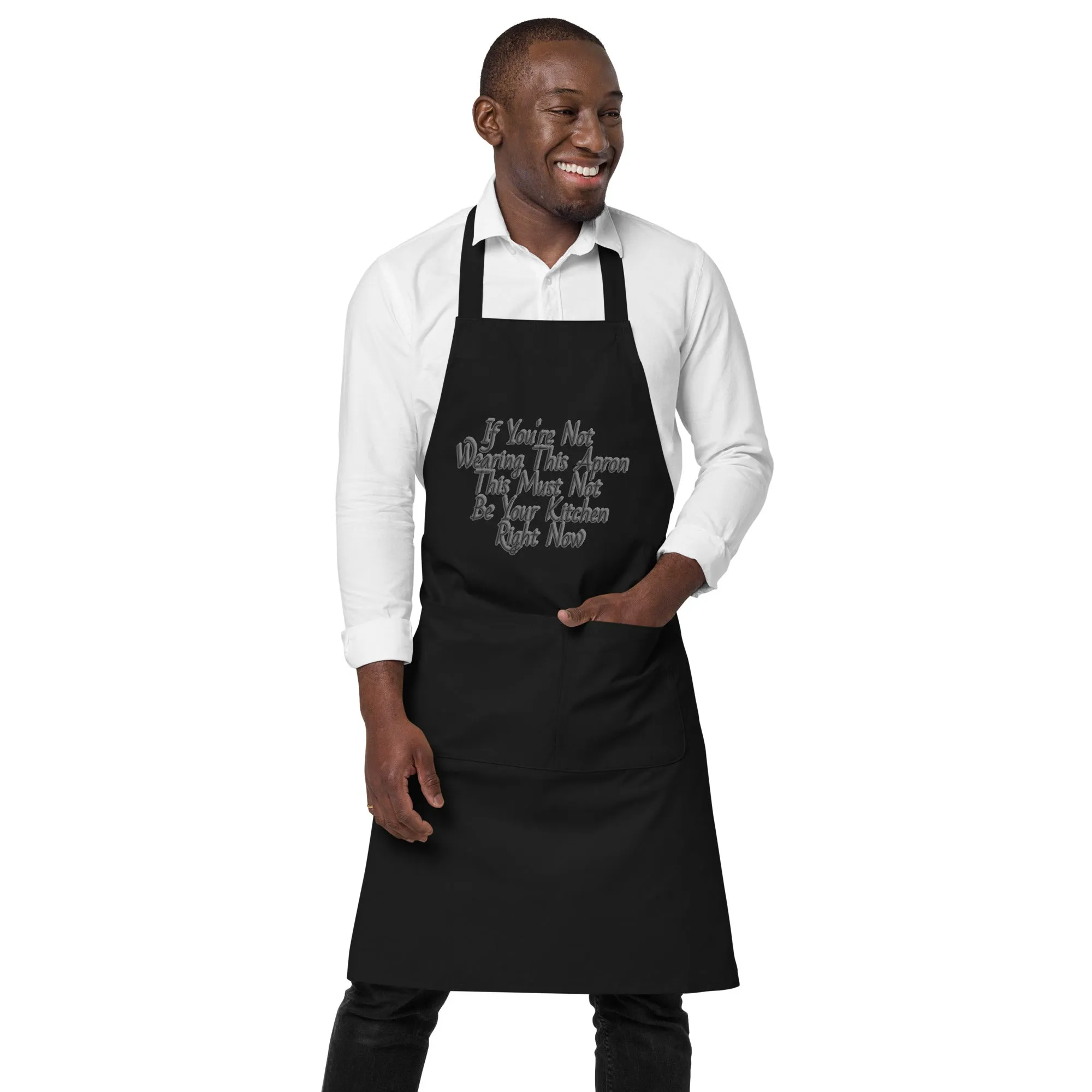 GG - Apron, Organic cotton apron - If You're Not Wearing This Apron