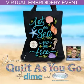 Quilt As You Go Virtual Embroidery Event